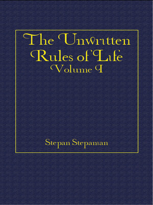 cover image of The Unwritten Rules of Life